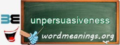 WordMeaning blackboard for unpersuasiveness